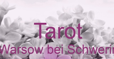 Tarot Warsow bei Schwerin | Top-Experten für Kartenlegen, Wahrsagen, Hellsehen, Zukunftsdeutung.